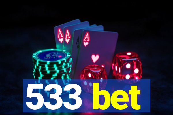 533 bet